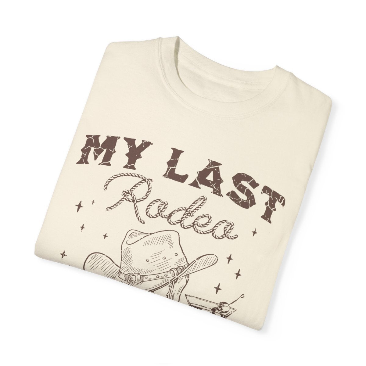 "My Last Rodeo" & "Let's Get Rowdy" Bachelorette Tees