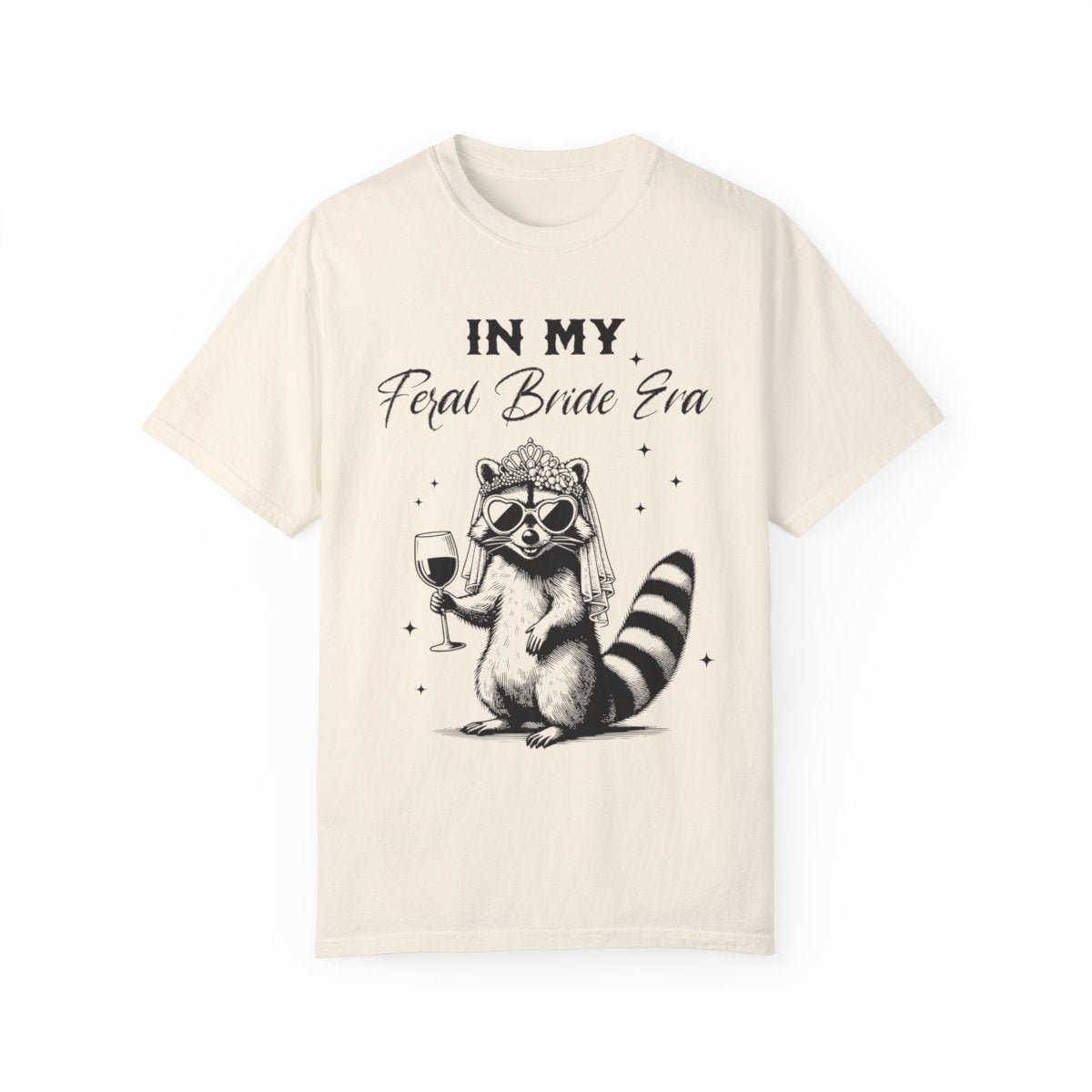 "In My Feral Bride Era" Comfort Colors T-Shirt β Funny Bridal Party Tee