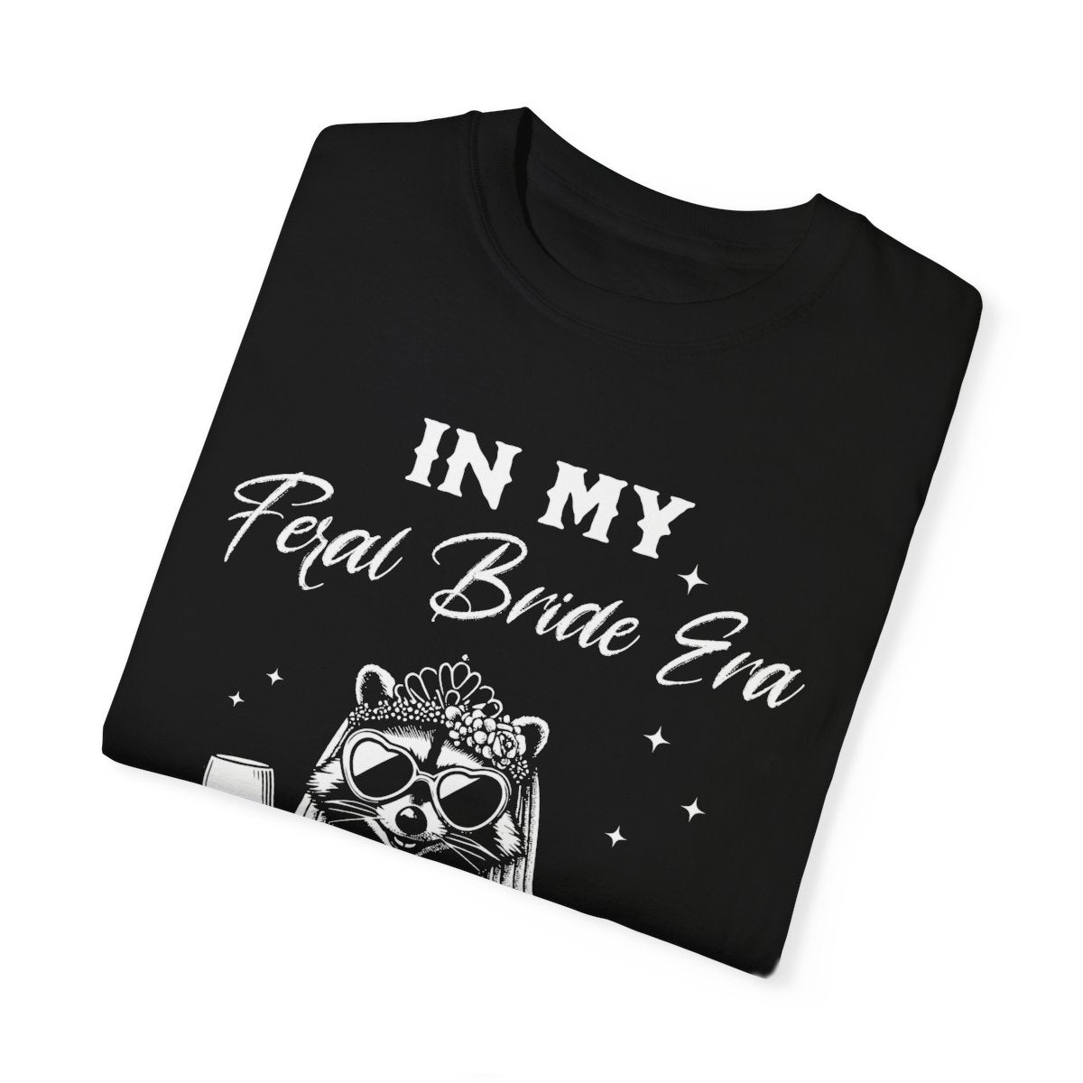 "In My Feral Bride Era" Comfort Colors T-Shirt β Funny Bridal Party Tee