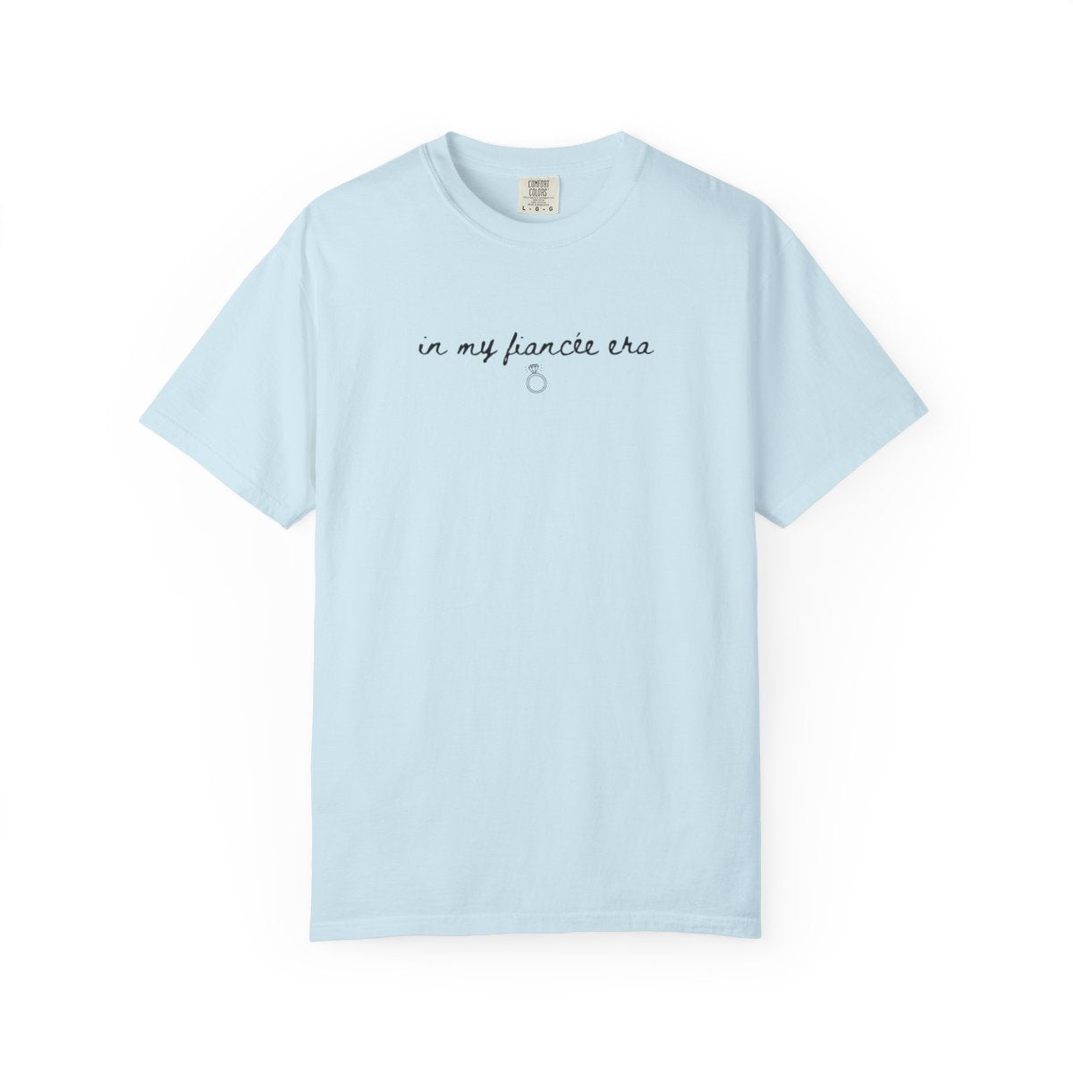 In My Fiancée Era T-Shirt – Bridal Engagement Tee