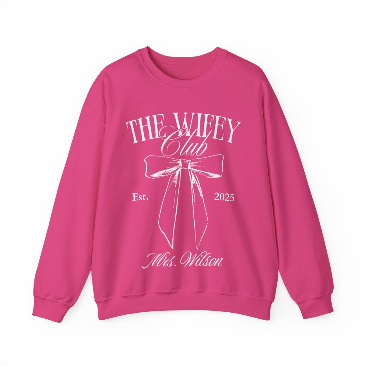 The Wifey Club Personalized Sweatshirt